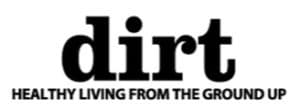 Read about us in Dirt Magazine